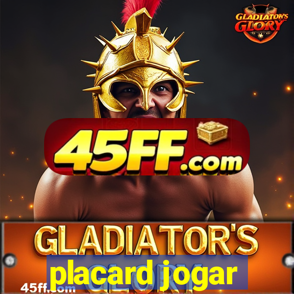 placard jogar